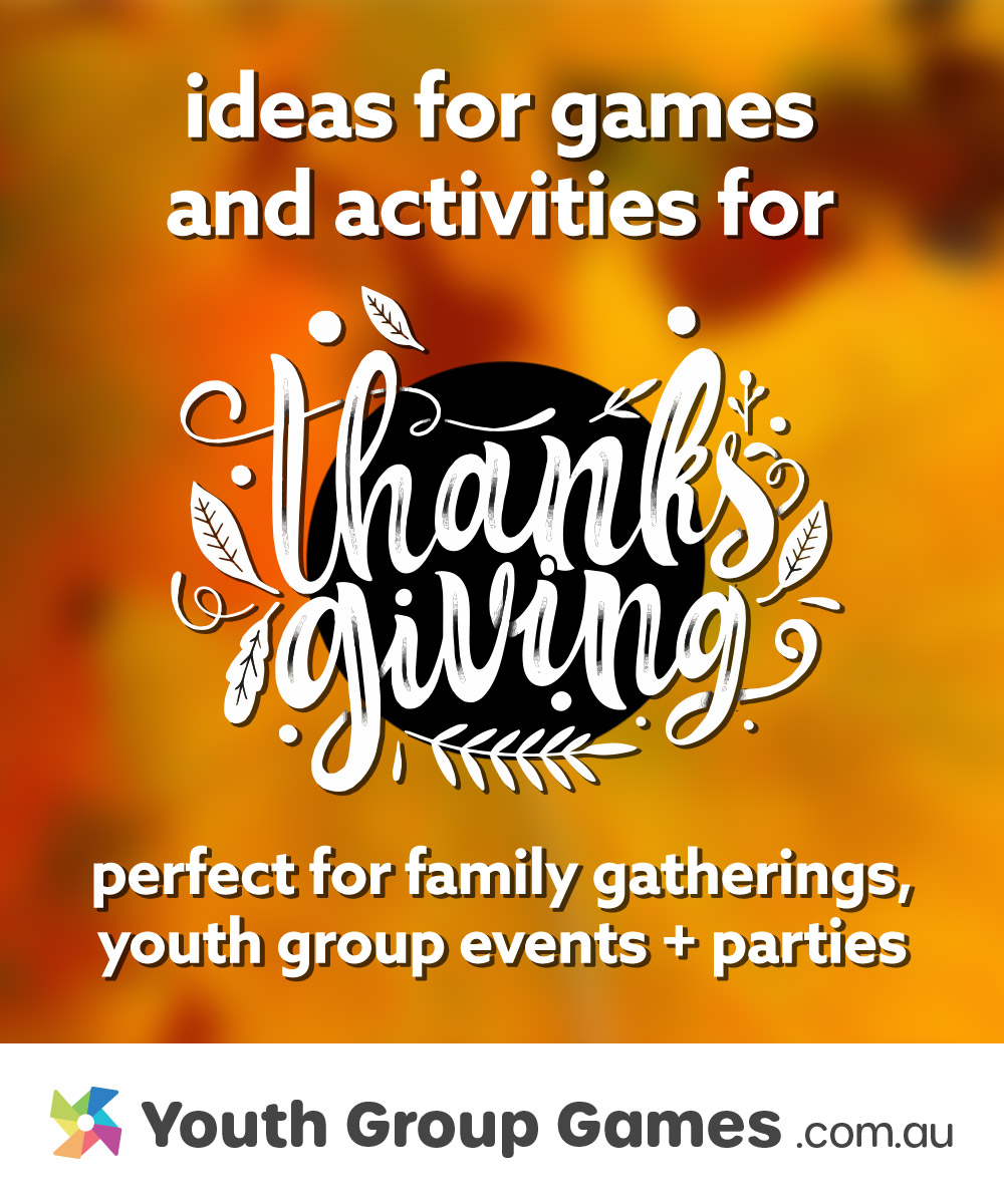 Thanksgiving Themed Games For Youth Groups