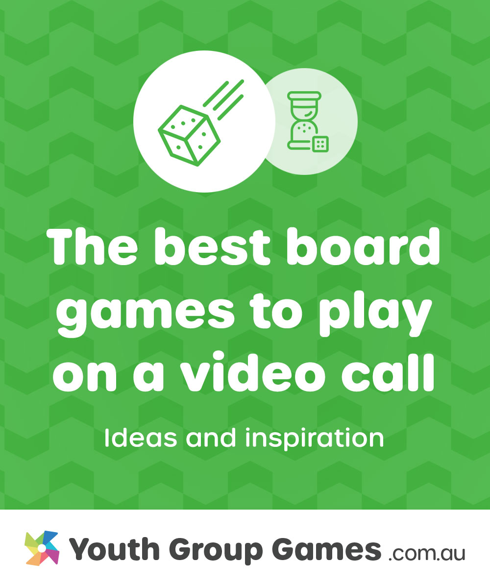The best board games to play on video calls Youth Group Games Games