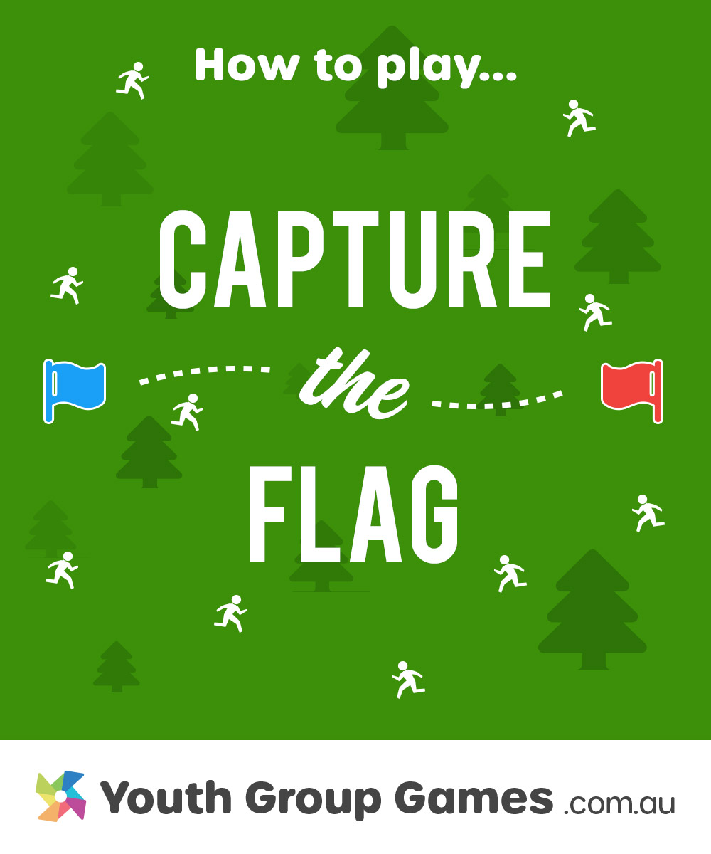 How to Play Capture the Flag - Ultimate Camp Resource