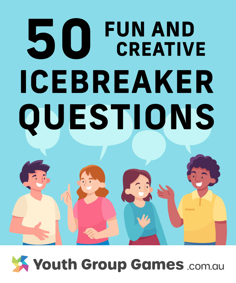 Icebreaker Questions | Youth Group Games