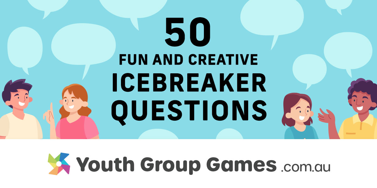 Icebreaker Questions Youth Group Games icebreaker-questions-youth-group-games