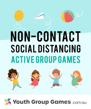 Non-contact active games that practice social distancing