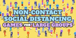 Non-contact games for large groups that practice social ...